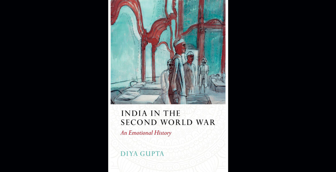 Boken India in the Second World War – An Emotional History av Diya Gupta