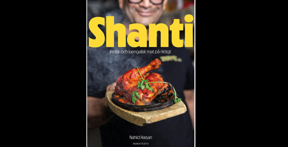 Shanti innehåller recept och målande beskrivningar av mat i Bangladesh och Bengalen.